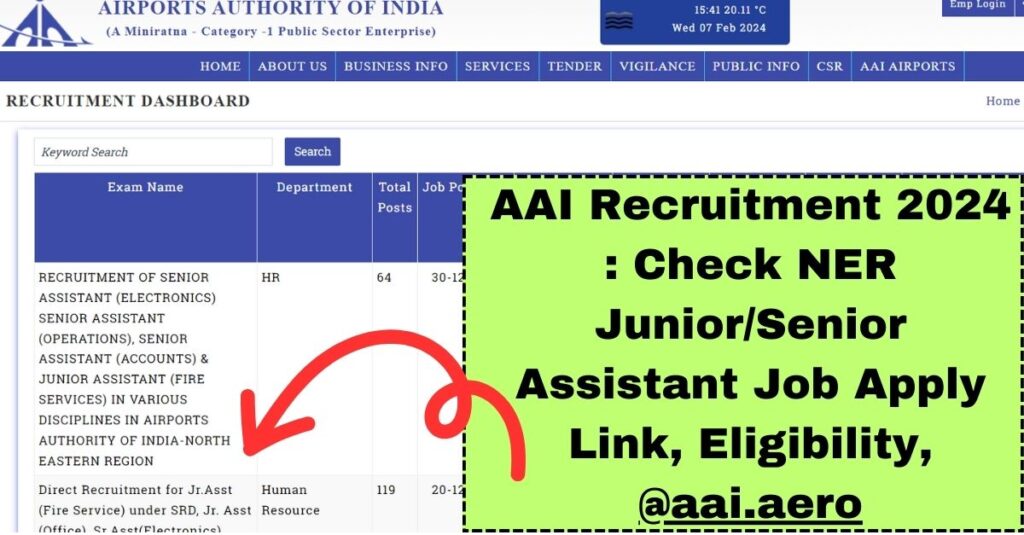 [APPLY NOW] एएआई भर्ती 2024: एनईआर जूनियर/सीनियर असिस्टेंट नौकरी आवेदन लिंक, पात्रता, @aai.aero देखें